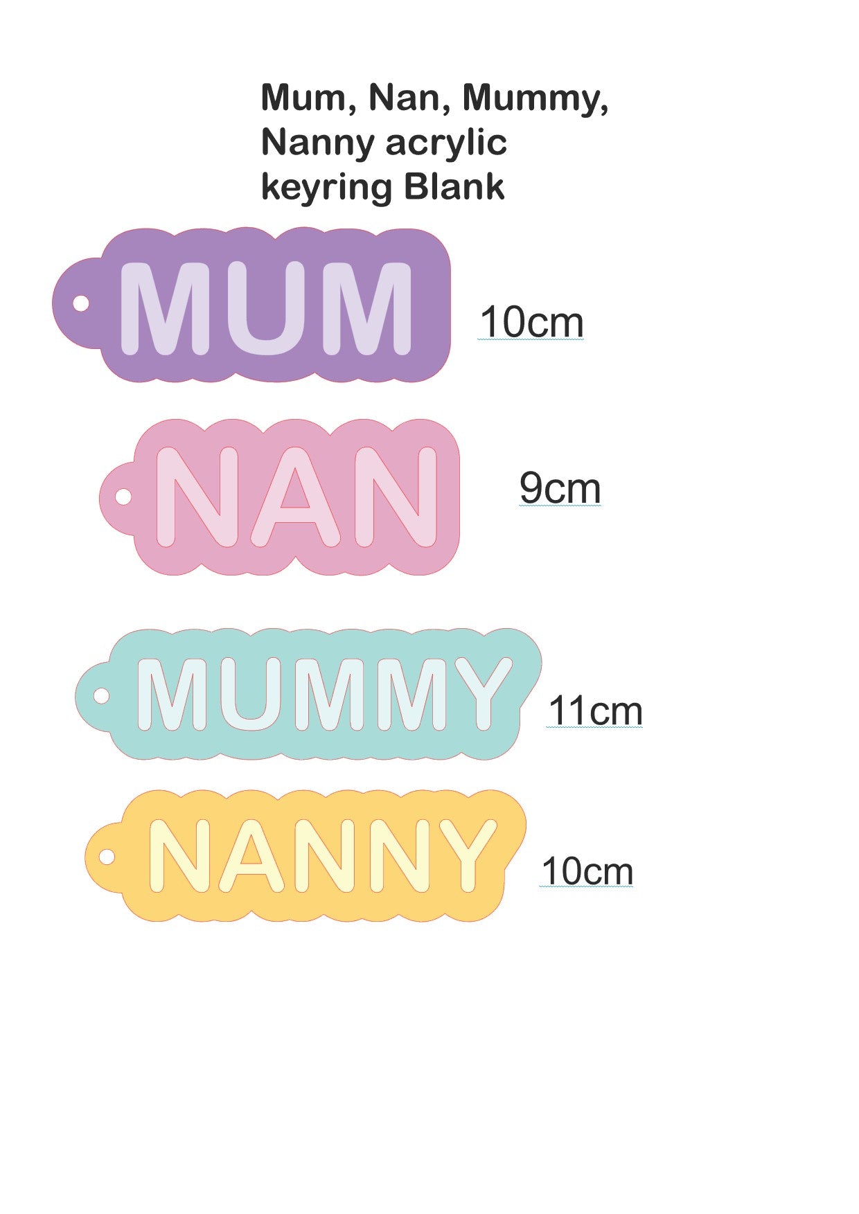 mum, mummy, nan, nanny keyring acrylic blanks PK of 5