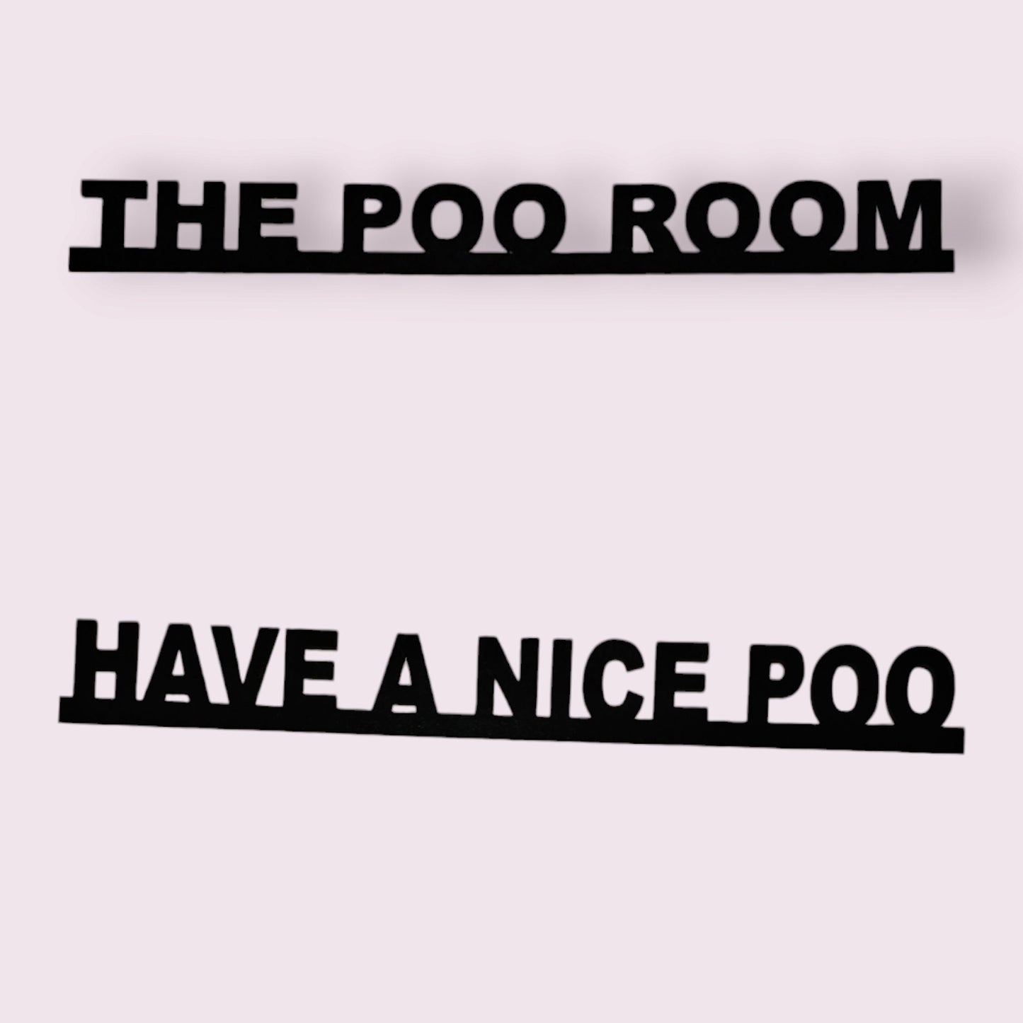 The poo room, have a nice poo, over door sign, door topper, humour,